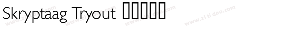 Skryptaag Tryout字体转换